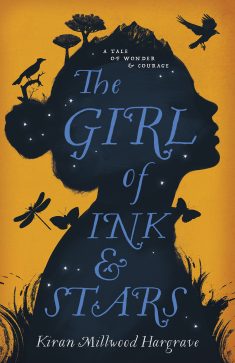 The Girl of Ink & Stars By Kiran Millwood Hargrave