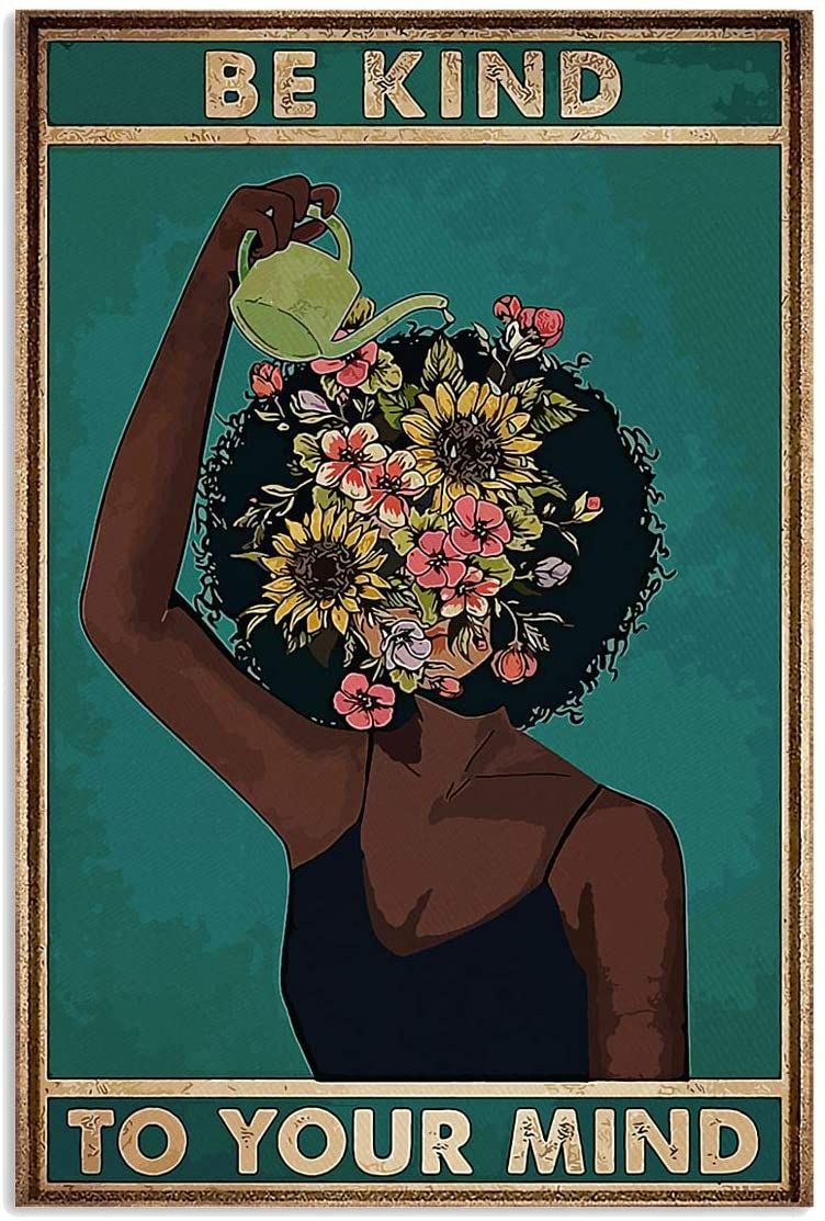 Be Kind To Your Mind Brown Skin Flower Black Women Africa Melanin Wall Art Hanging Poster Painti ...