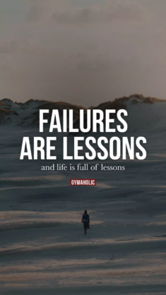 Failures are lessons – Gymaholic Fitness App