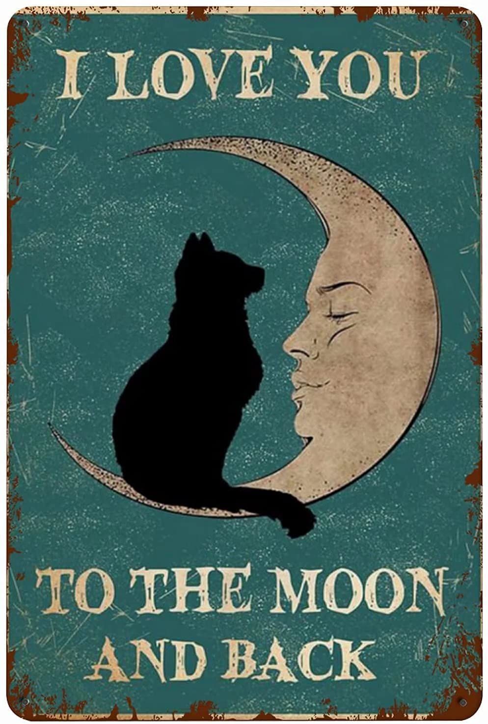 Black Cat Moon Metal Tin Sign,I Love You to The Moon and Back,Super Durable Bathroom Retro Plaqu ...