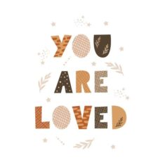 Premium Vector | You are loved – typography design.