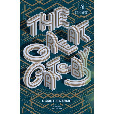 Penguin Classics Deluxe Edition: The Great Gatsby : (penguin Classics Deluxe Edition) (Paperback)
