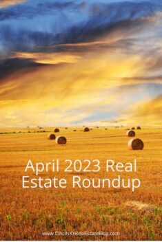 Real Estate Roundup for April 2023