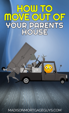 Tips for Moving Out of Your Parents House