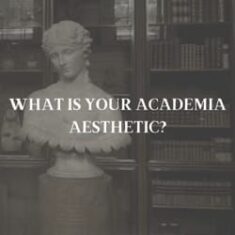 𝐂𝐥𝐚𝐬𝐬𝐢𝐜 𝐀𝐜𝐚𝐝𝐞𝐦𝐢𝐚 | What is your academia aesthetic?